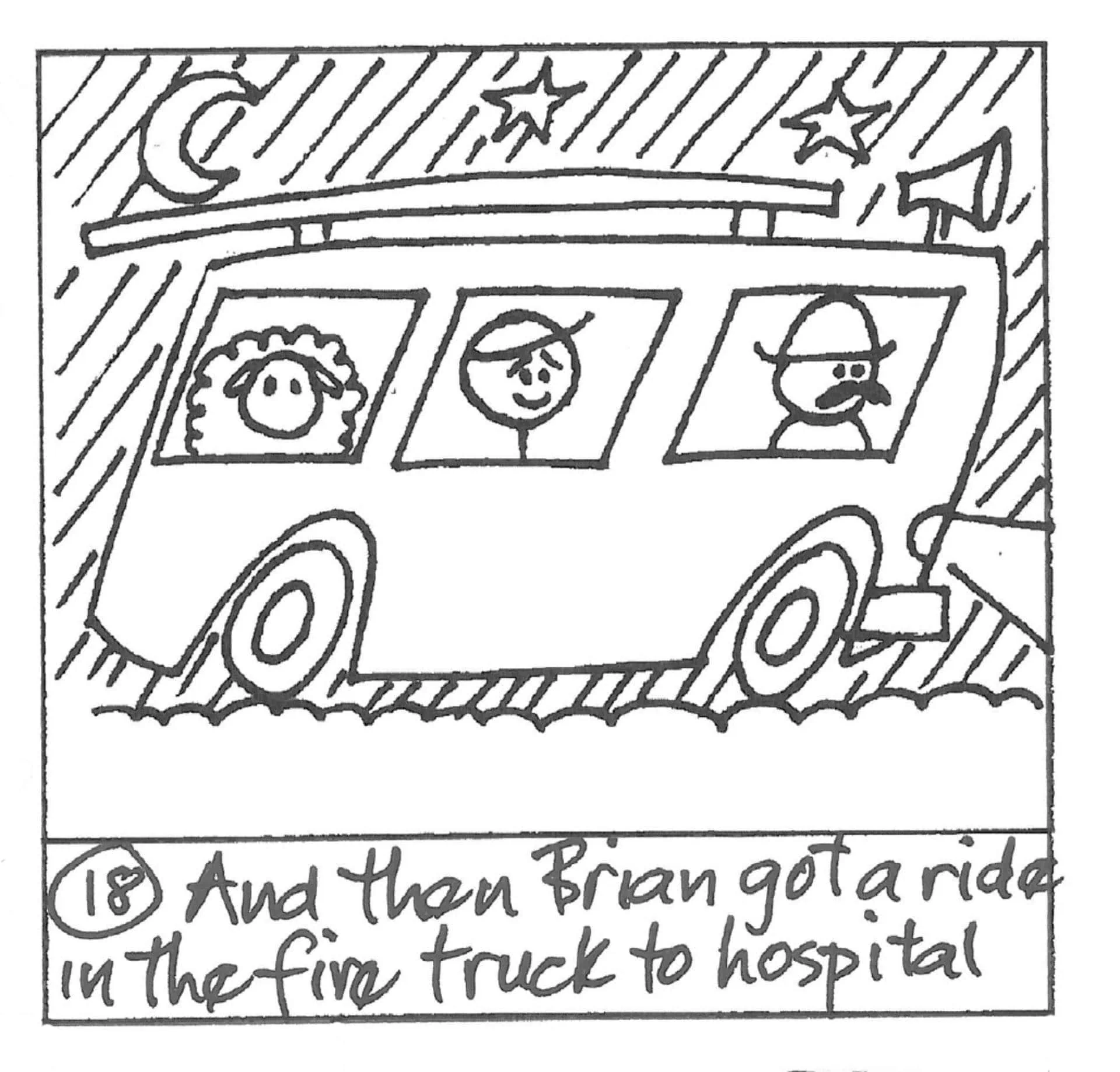 Brian gets a ride in the fire truck to hospital 